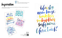 Load image into Gallery viewer, Secrets of Brush Calligraphy: An inspirational workbook to develop your brush calligraphy skills with 7 exclusive art cards to pull out and treasure by Kristen Burke
