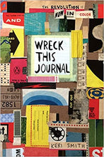 Load image into Gallery viewer, Wreck This Journal: Now in Color by Keri Smith

